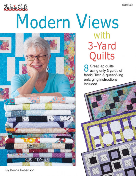 Modern Views with 3 yard Quilts Book