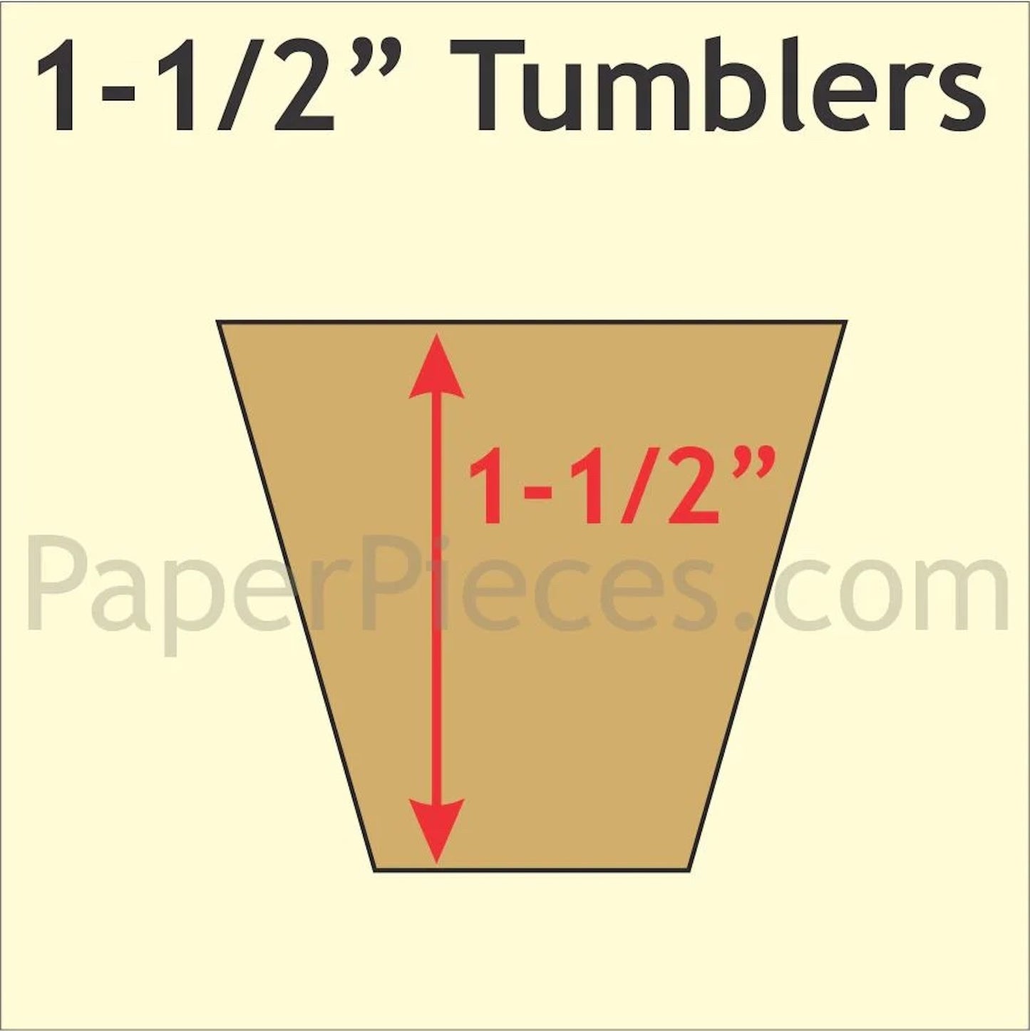 Paper Pieces- 1-1/2" Tumblers, 840 Pieces