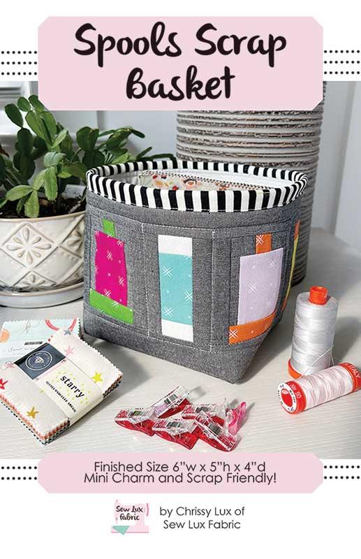 Spools Scrap Basket Pattern