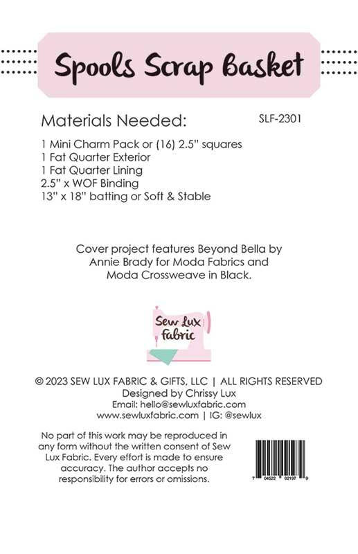 Spools Scrap Basket Pattern