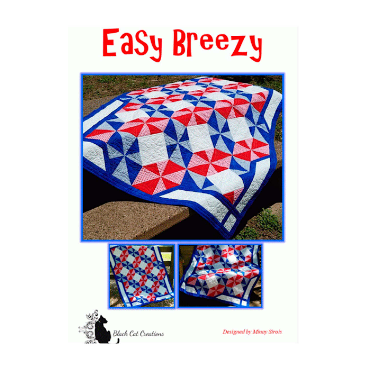 Easy Breezy Quilt Pattern