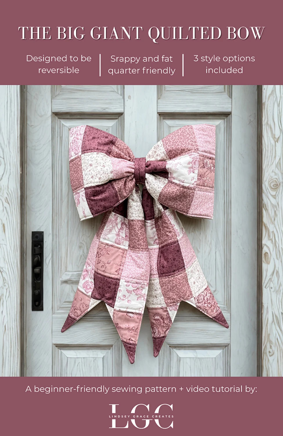 The Big Giant Quilted Bow Pattern