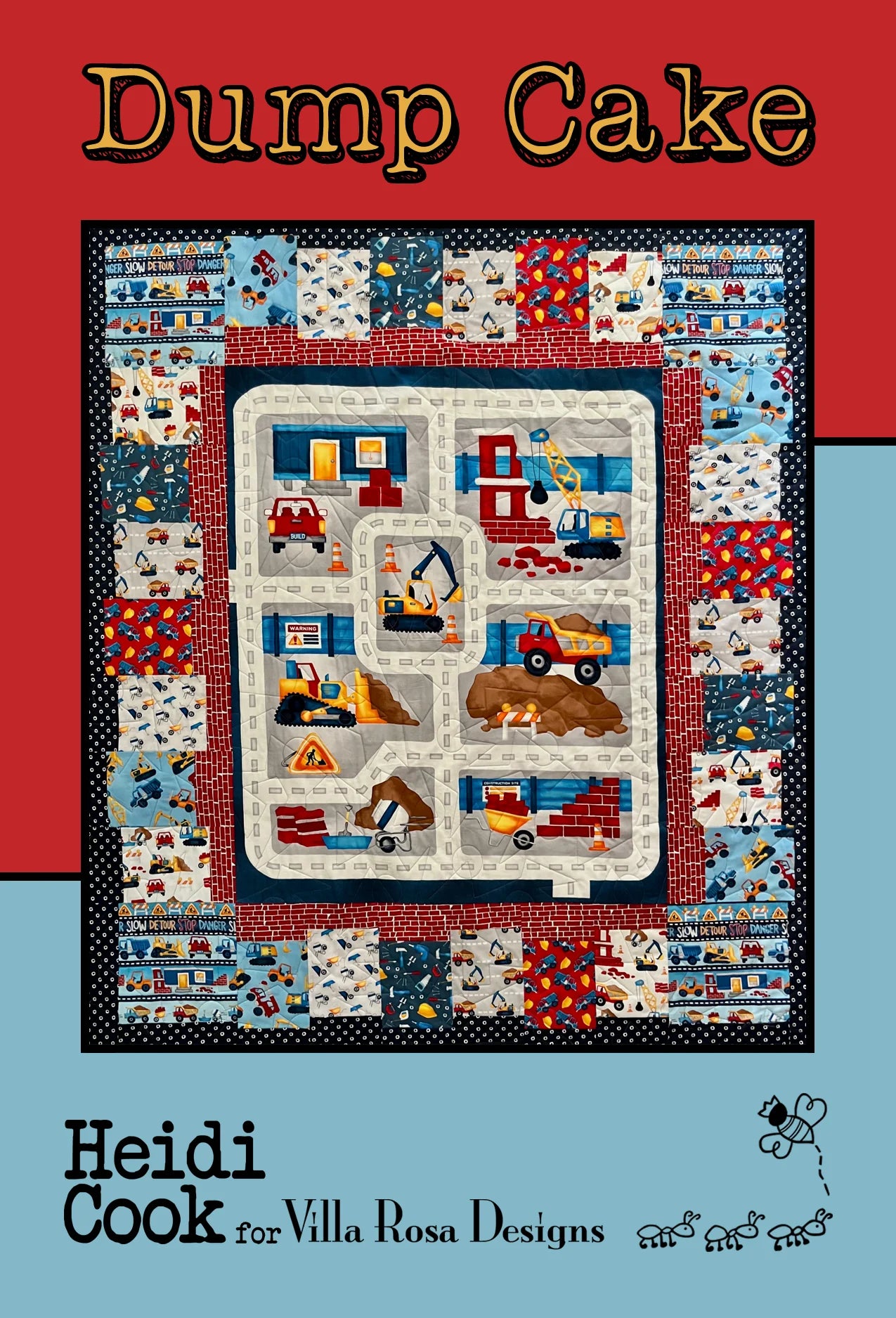 Dump Cake Quilt Pattern (Cardstock)