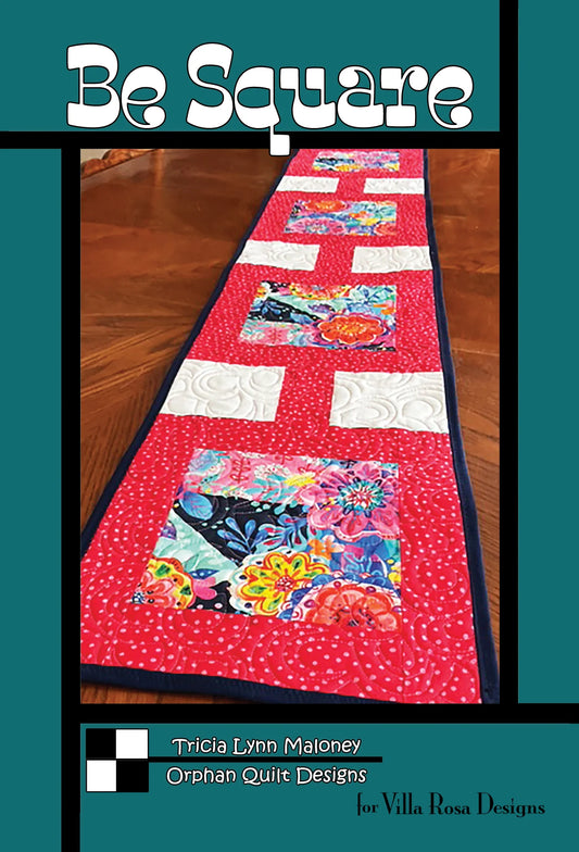 Be Square Table Runner Pattern