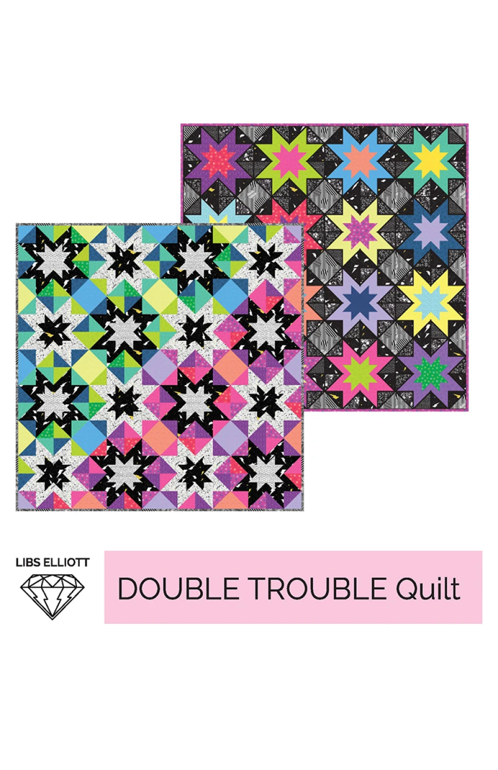 The Double Trouble Quilt Pattern