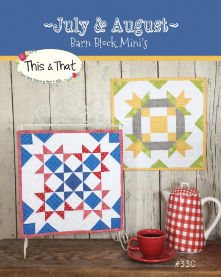 Barn Block Mini's Quilt Pattern by This & That / July and August