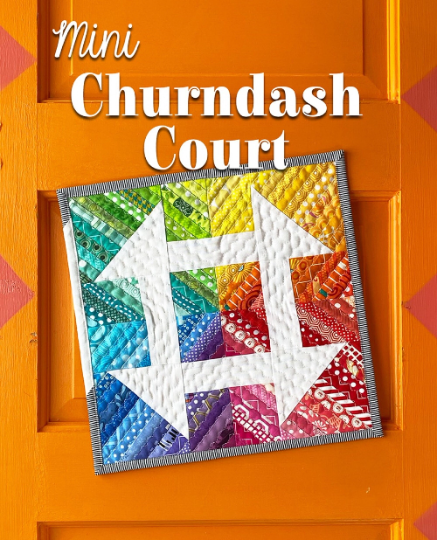 Mini Churndash Court- Mini Quilt Pattern