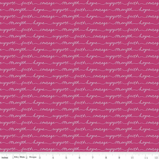 Hope In Bloom- Words Of Support- Hot Pink: Sold By The 1/2 Yard