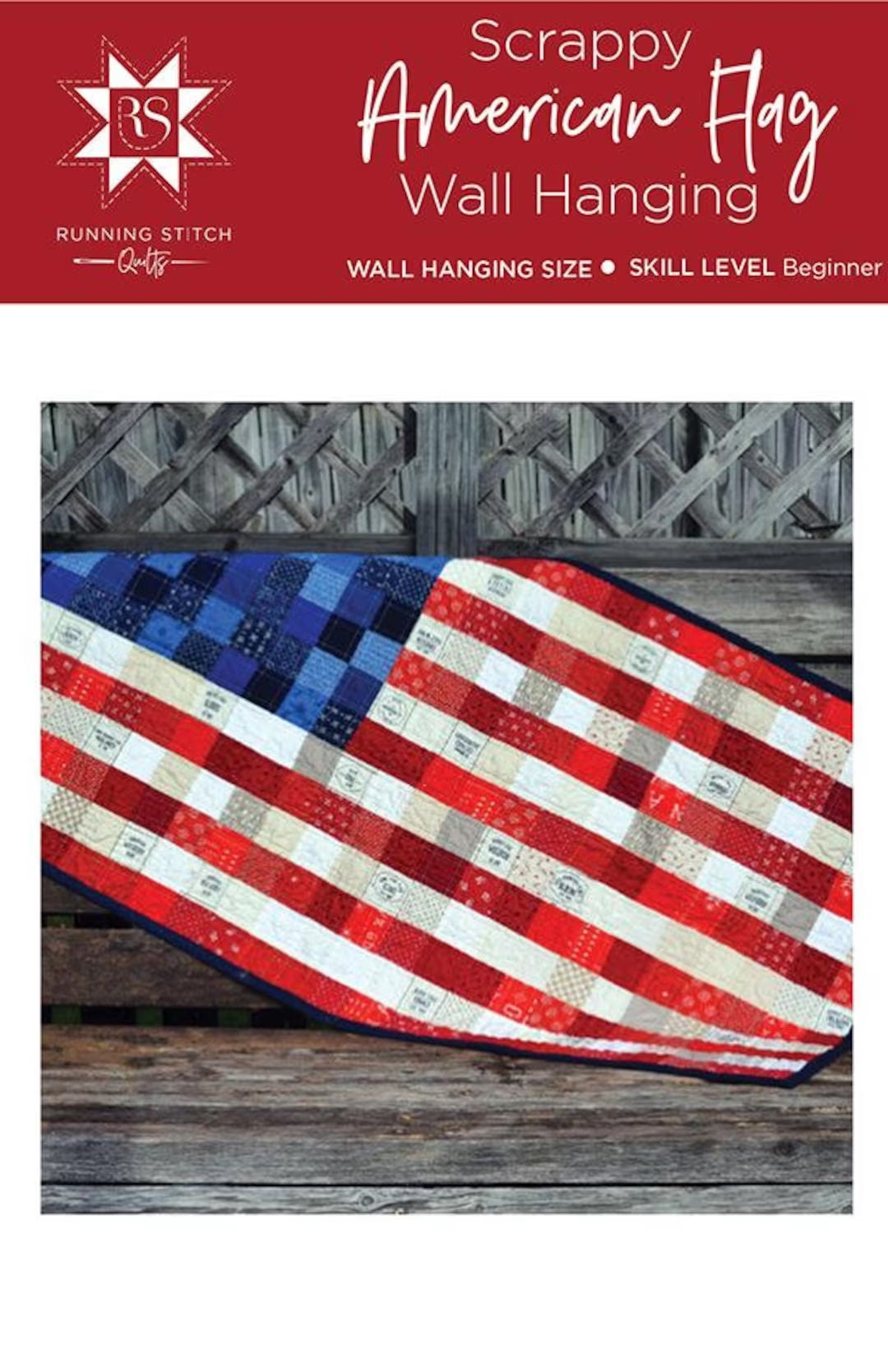 Scrappy American Flag Quilt Wall Hanging Pattern