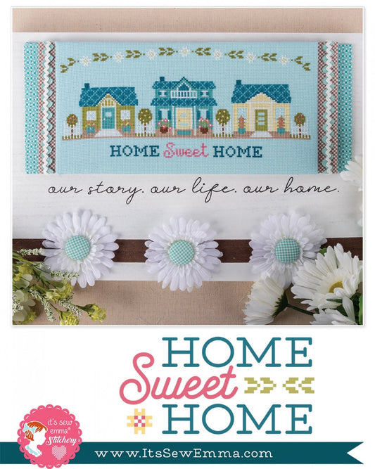 Home Sweet Home - It's So Emma Stitchery- Cross-Stitch Pattern