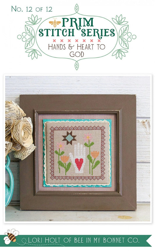 Prim Stitch Series No. 12- Hands & Heart To God Cross Stitch Pattern