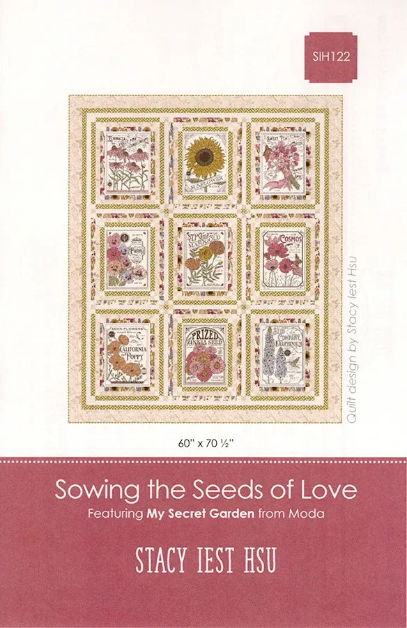 Sowing the Seeds of Love Quilt Pattern