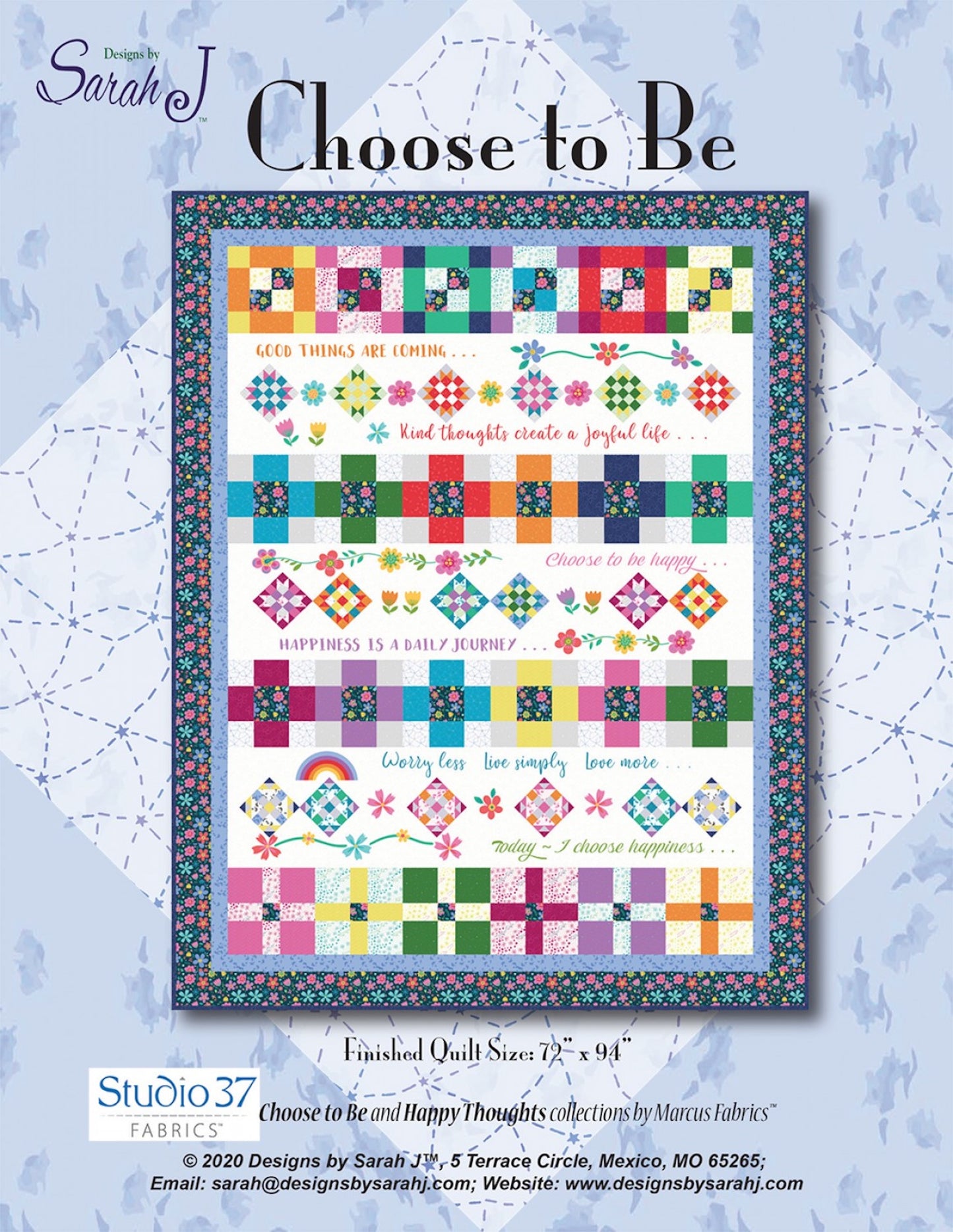 Choose To Be Quilt Pattern