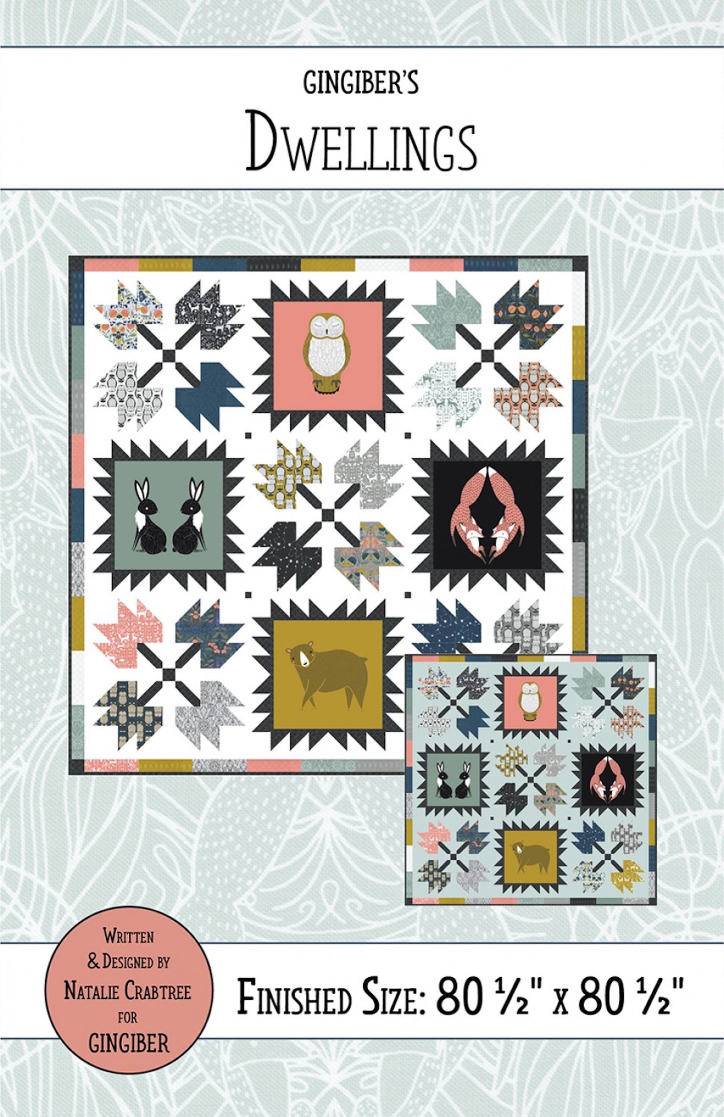 Dwellings Quilt Pattern