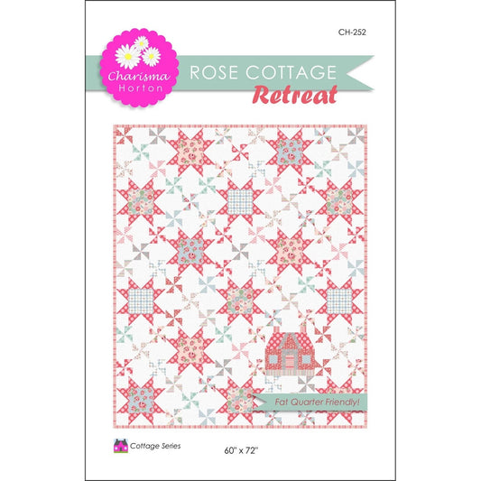 Rose Cottage Retreat Quilt Pattern